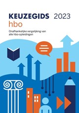 Keuzegids hbo 2023 - Julia van Steennis ; Melissa Casu ; Erin van de Weijer ; Vivian van Leeuwen - 9789087610890