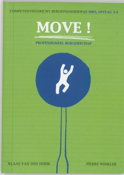 Move! 3/4 Professioneel burgerschap, P. Winkler ; K. VAN DEN Herik - Paperback - 9789087710446