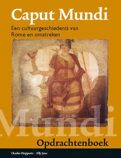 Caput Mundi, Charles Hupperts ; Elly Jans - Paperback - 9789087717759