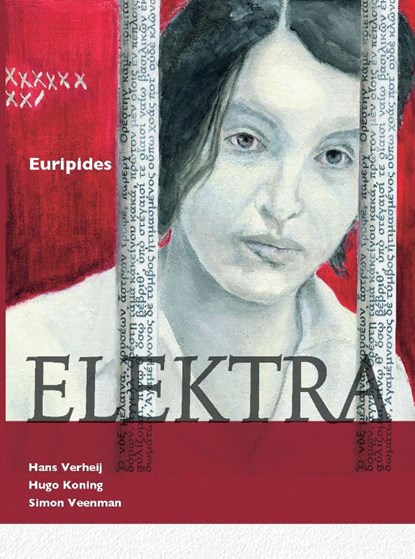Euripides Electra leerlingenboek, Euripides ; Hans Verheij ; Hugo Koning ; Simon Veenman - Paperback - 9789087718961