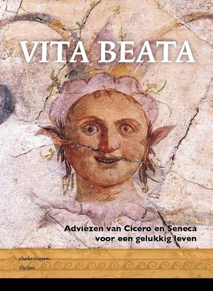 Vita Beata, Charles Hupperts ; Elly Jans - Paperback - 9789087719678
