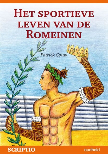 Het sportieve leven van de romeinen, P. Gouw - Paperback - 9789087730062
