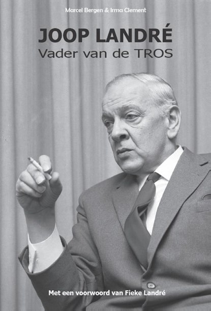 Joop Landré, Marcel Bergen ; Irma Clement - Paperback - 9789087780272