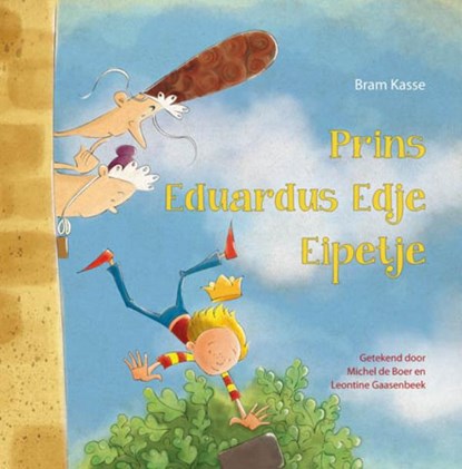 Prins Eduardus Edje Eipetje, Bram Kasse - Gebonden - 9789087820350
