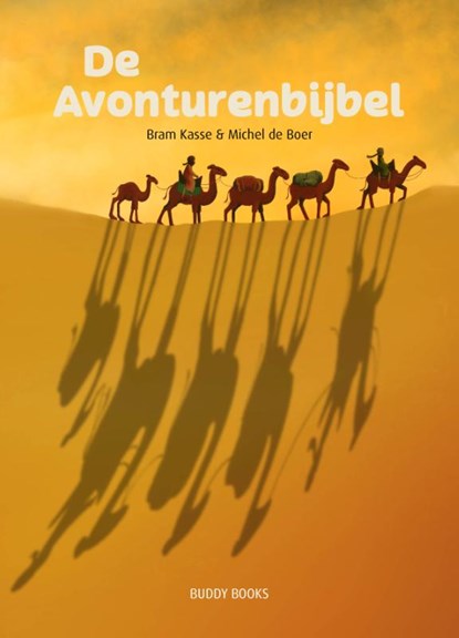 De Avonturenbijbel, Bram Kasse - Gebonden - 9789087820695