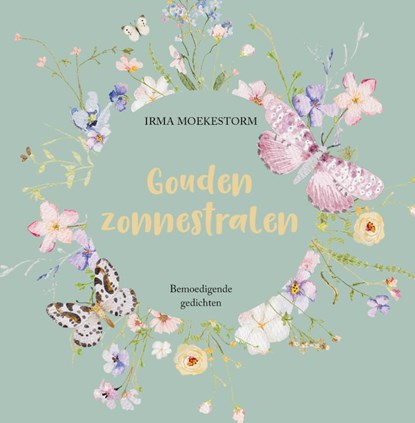 Gouden zonnestralen, Irma Moekestorm - Gebonden - 9789087821487