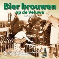 Bier brouwen op de Veluwe | Evert de Jonge | 