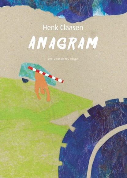 Anagram, Henk Claasen - Paperback - 9789087881573