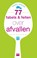 77 fabels en feiten over afvallen, Hans Kraak - Paperback - 9789088030567