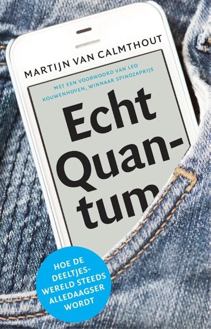Echt quantum, Martijn van Calmthout - Ebook - 9789088030635