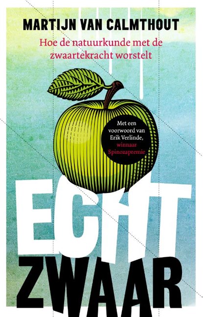 Echt zwaar, Martijn van Calmthout - Paperback - 9789088030871