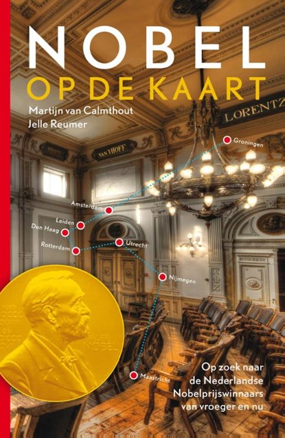 Nobel op de kaart, Martijn van Calmthout ; Jelle Reumer - Paperback - 9789088030925