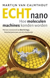 Echt nano - Martijn van Calmthout - 9789088030949