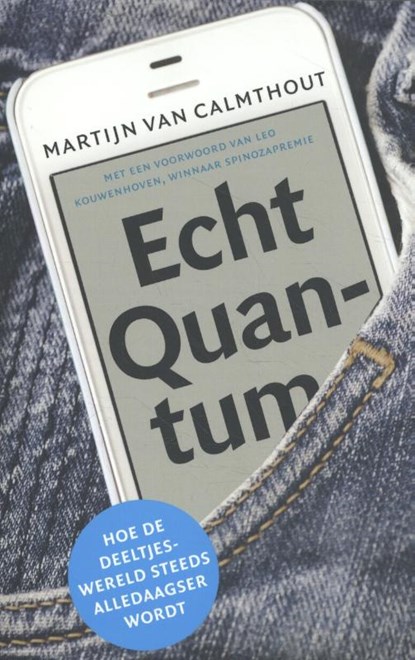Echt Quantum, Martijn van Calmthout - Paperback - 9789088031038