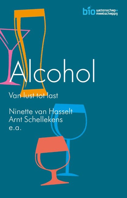 Alcohol, Ninette van Hasselt ; Arnt Schellekens - Paperback - 9789088031304