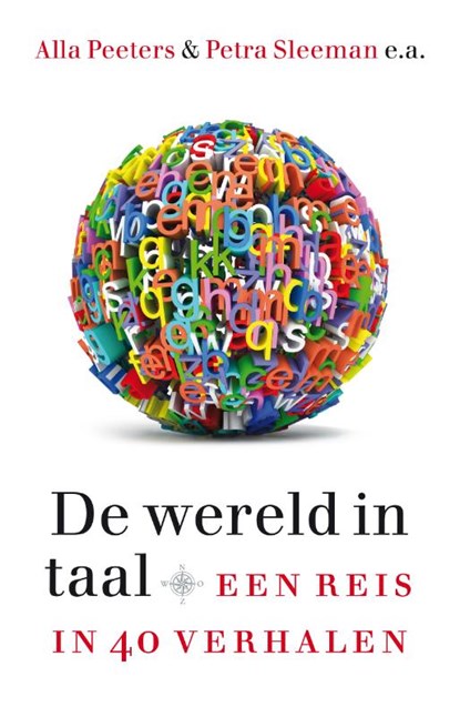 De wereld in taal, Alla Peeters ; Petra Sleeman - Paperback - 9789088031311