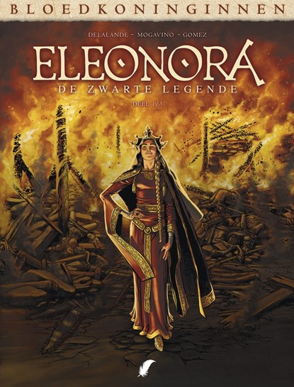 Bloedkoninginnen: eleonora Hc01. de zwarte legende 1/3, Mogavino, simona - Overig Gebonden - 9789088104510