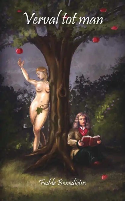 Verval tot man, Fedde Benedictus - Paperback - 9789088347153