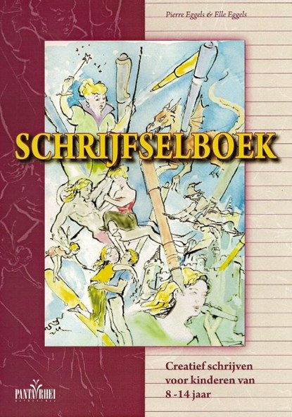 Schrijfselboek, P. Eggels ; Elle Eggels - Paperback - 9789088400209