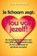 Je lichaam zegt: 'Hou van jezelf!', Lise Bourbeau - Paperback - 9789088400322