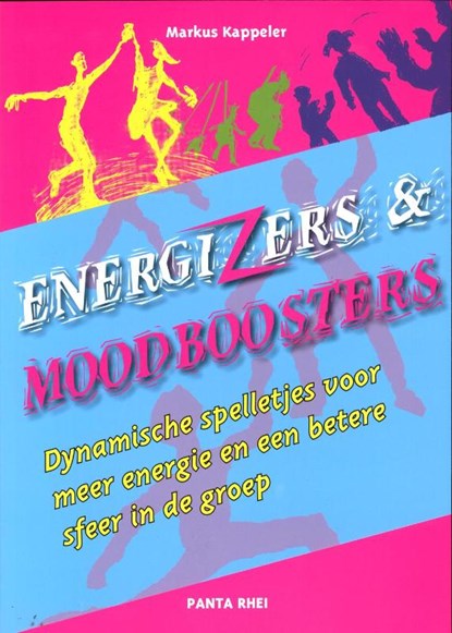 Energizers en Moodboosters, Markus Kappeler - Paperback - 9789088400650