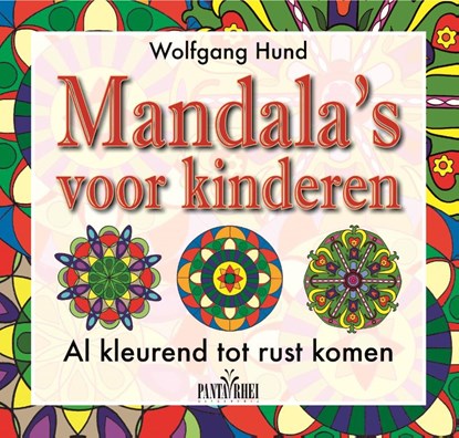 Mandala's voor kinderen, Wolfgang Hund - Paperback - 9789088401008