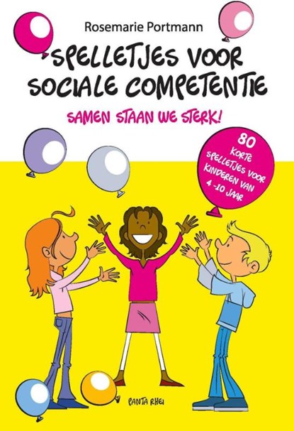 Spelletjes voor sociale competentie, Rosemarie Portmann - Paperback - 9789088401435