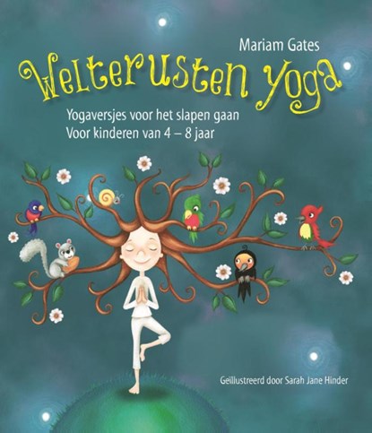Welterusten yoga, Mariam Gates - Gebonden - 9789088401497