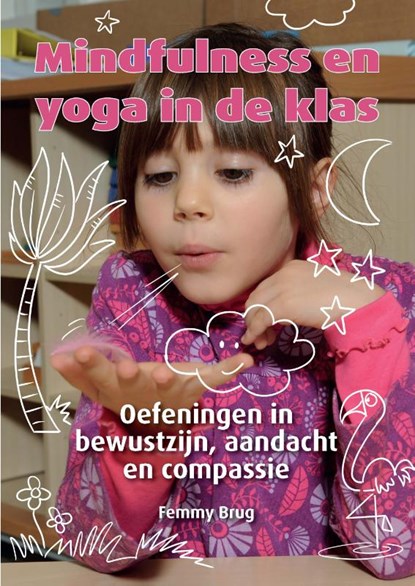 Mindfulness en yoga in de klas, Femmy Brug - Paperback - 9789088401503