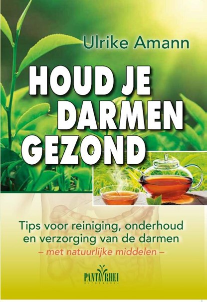 Houd je darmen gezond, Ulrike Amann - Paperback - 9789088401527