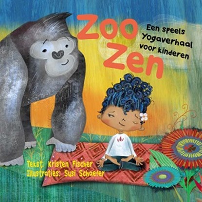 Zoo Zen, Kristen Fischer - Gebonden - 9789088401855