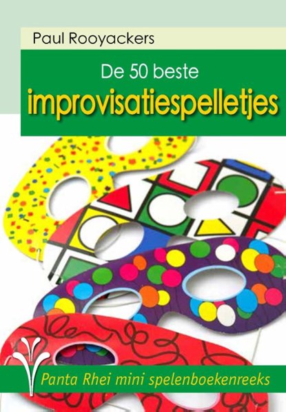 De 50 beste improvisatiespelletjes, Paul Rooyackers - Paperback - 9789088402036