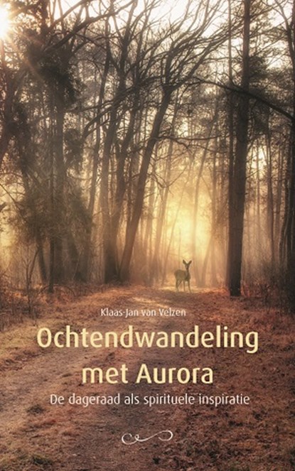 Ochtendwandeling met Aurora, Klaas-Jan van Velzen - Paperback - 9789088402272