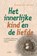 Het innerlijke kind en de liefde, Stefanie Stahl - Paperback - 9789088402319