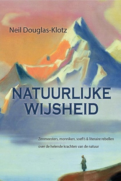 Natuurlijke wijsheid, Neil Douglas-Klotz - Paperback - 9789088402333