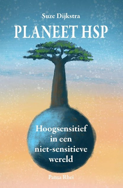 Planeet HSP, Suze Dijkstra - Paperback - 9789088402586