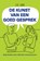 De kunst van een goed gesprek, Ilse Sand - Paperback - 9789088402616