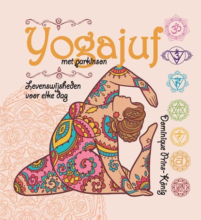 Yogajuf met Parkinson, Dominique Prins-König - Gebonden - 9789088402814
