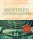 Mediteren voor beginners, Jack Kornfield - Paperback - 9789088402845