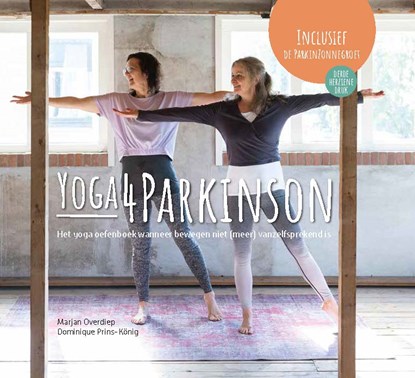 Yoga4Parkinson, Marjan Overdiep ; Dominique Prins-König - Paperback - 9789088402883