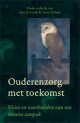Ouderenzorg met toekomst -  - 9789088500435