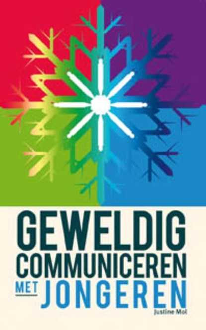 Geweldig Communiceren met jongeren, Justine Mol - Paperback - 9789088501159