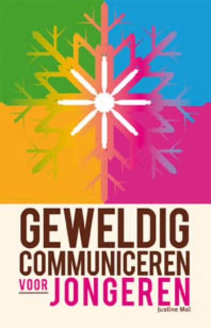 Geweldig Communiceren voor jongeren, Justine Mol - Paperback - 9789088501166