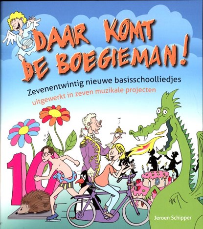 Daar komt de Boegieman!, Jeroen Schipper - Paperback - 9789088501227