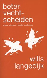Beter vechtscheiden - Wills Langedijk - 9789088502996