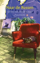 Naar de Russen - Harm Peter Smilde - 9789088503429