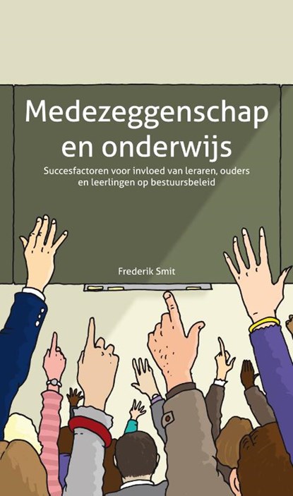 Medezeggenschap en onderwijs, Frederik Smit - Paperback - 9789088503450