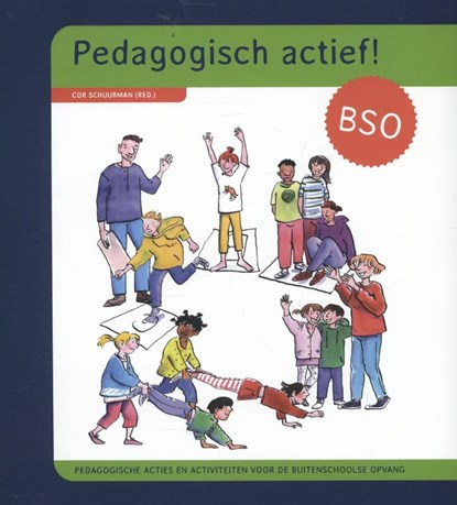 Pedagogisch actief!, Cor Schuurman - Paperback - 9789088503924