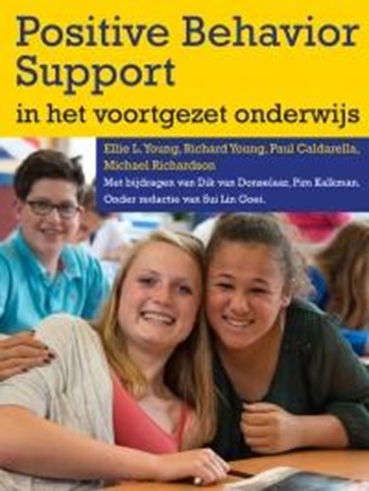 Positive behaviour support in het voortgezet onderwijs, Ellie Young ; Paul Caldarella ; Michael Richardson ; Richard Young - Paperback - 9789088504051