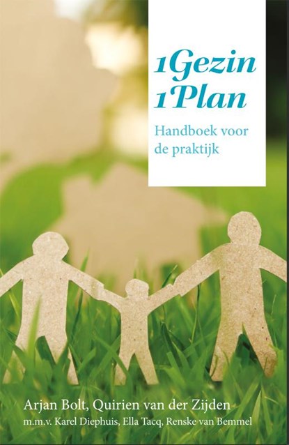 1 gezin 1 plan, Arjan Bolt ; Quirien van der Zijden - Paperback - 9789088504990